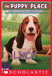 Lucy : Lucy (The Puppy Place #27) cover image