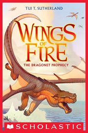 The Dragonet Prophecy : Wings of Fire cover image