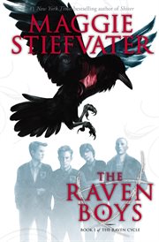 The Raven Boys : Raven Cycle cover image