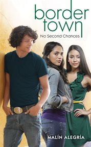 No Second Chances : Border Town cover image