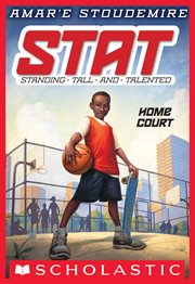 Home Court : Standing Tall and Talented cover image