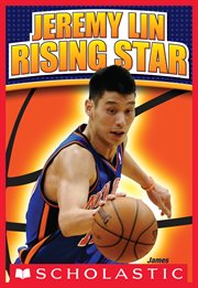 Jeremy Lin: Rising Star : Rising Star cover image