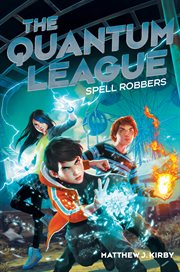 Spell Robber : Quantum League cover image