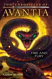 Fire and Fury (The Chronicles of Avantia #4) : Chronicles of Avantia cover image
