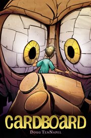 Cardboard : A Graphic Novel. Cardboard: A Graphic Novel cover image