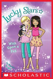 Wish Upon a Pet : Lucky Stars (Bright) cover image