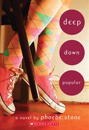 Deep Down Popular: A Wish Novel : A Wish Novel cover image
