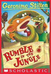 Rumble in the Jungle : Geronimo Stilton cover image