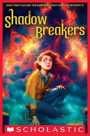 Shadow Breakers : Shadow Breakers cover image