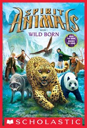 Wild Born : Spirit Animals cover image