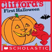 Clifford's First Halloween : Clifford the Big Red Dog cover image