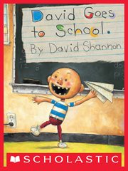 David Goes to School : David Goes to School cover image