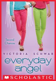 Second Chances : Everyday Angel cover image