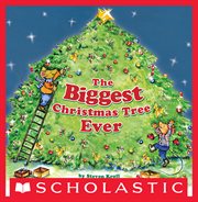 The Biggest Christmas Tree Ever cover image