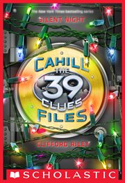 Silent Night : 39 Clues: The Cahill Files cover image