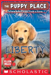 Liberty : Liberty (The Puppy Place #32) cover image