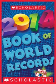 Scholastic Book of World Records 2014 cover image