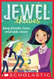 Keep Friends Close, Emeralds Closer : Jewel Society cover image