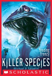 Feeding Frenzy : Killer Species cover image