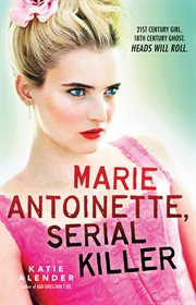 Marie Antoinette, Serial Killer cover image
