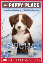 Mocha : Puppy Place cover image