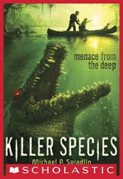 Menace From the Deep : Killer Species cover image