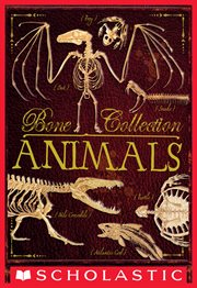 Bone Collection: Animals : Animals cover image