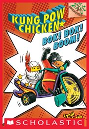 Bok! Bok! Boom! : Kung Pow Chicken cover image