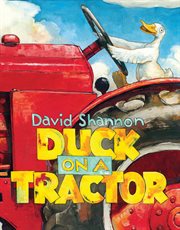 Duck on a Tractor : Duck on a Tractor cover image