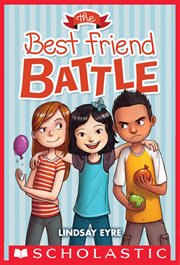 The Best Friend Battle : Sylvie Scruggs cover image