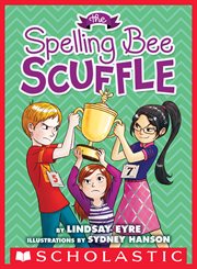 The Spelling Bee Scuffle : Sylvie Scruggs cover image