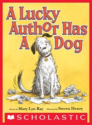 A Lucky Author Has a Dog cover image
