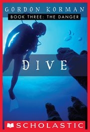 The Danger : Dive cover image