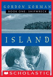 Shipwreck : Shipwreck (Island Trilogy, Book 1) cover image