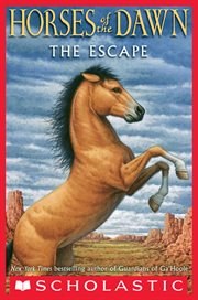 The Escape : Horses of the Dawn cover image