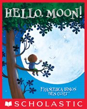 Hello, Moon! : Hello, Moon! cover image