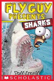 Fly Guy Presents: Sharks : Sharks cover image