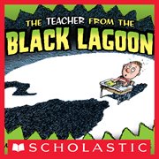 The Teacher From The Black Lagoon : Black Lagoon cover image