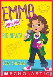 Big News! : Emma Is On the Air cover image