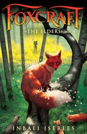 The Elders : Foxcraft cover image