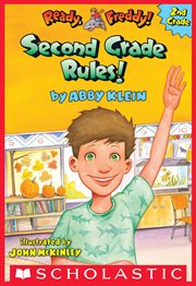 Second Grade Rules! : Ready, Freddy! 2nd Grade cover image