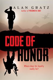 Code of Honor : Where does his loyalty really lie? cover image