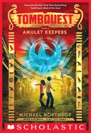 Amulet Keepers : TombQuest cover image