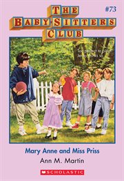 Mary Anne and Miss Priss : Baby-Sitters Club cover image