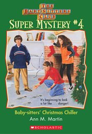 Christmas Chiller : Baby-Sitters Club: Super Mystery cover image