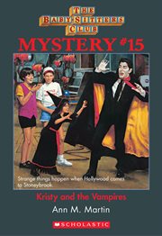 Kristy and the Vampires : Baby-Sitters Club Mystery cover image