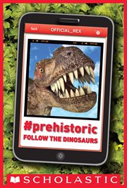 #Prehistoric: Follow the Dinosaurs : Follow the Dinosaurs cover image