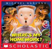 Where's My Homework? cover image