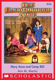 Mary Anne and Camp BSC : Baby-Sitters Club cover image