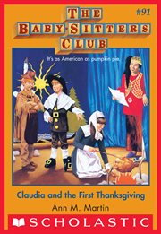 Claudia and the First Thanksgiving : Baby-Sitters Club cover image